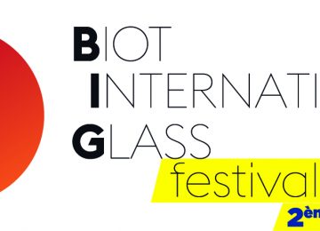 Le BIOT INTERNATIONAL GLASS FESTIVAL 2022 déclare les candidatures ouvertes !