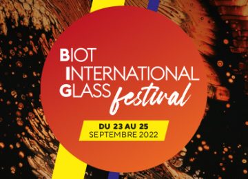 BIOT INTERNATIONAL GLASS FESTIVAL : Biot, capitale du verre
