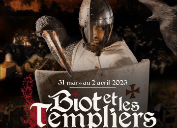 Le grand retour de Biot et les Templiers !