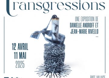 VERNISSAGE Exposition: TRANSGRESSIONS vendredi 11 avril 2025