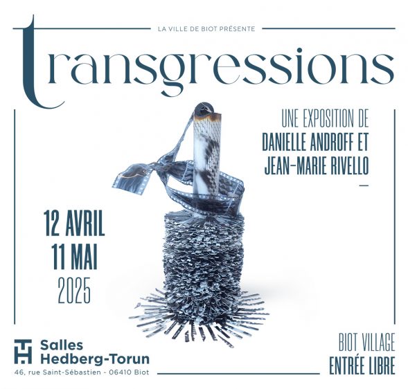 VERNISSAGE Exposition: TRANSGRESSIONS vendredi 11 avril 2025